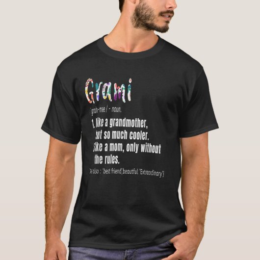 Grami Definitie Moederdag Verjaardag cadeau Oma T-shirt (Voorkant)