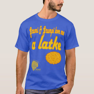 Grami & Grumpi houden van mij een Latke T-shirt