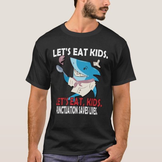 Grammar  For Teacher  Kids Shark Let s Eat Kids T-shirt (Voorkant)