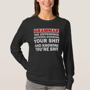Grammar het verschil tussen het kennen t-shirt
