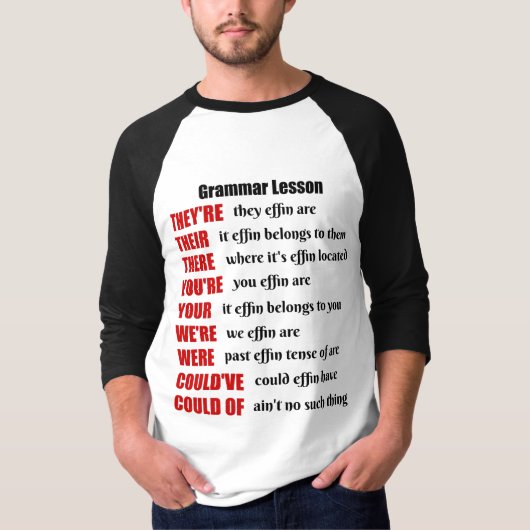 Grammar Lesson Humor, daar zijn ze T-shirt (Voorkant)
