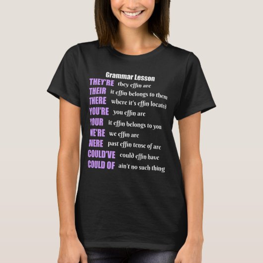 Grammar Lesson Humor, daar zijn ze T-shirt (Voorkant)