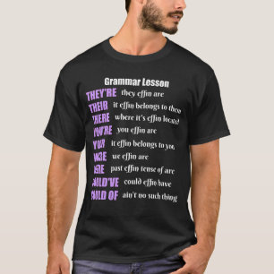 Grammar Lesson Humor, daar zijn ze T-shirt