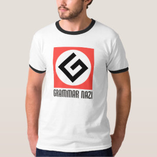 Grammar Nazi T-shirt