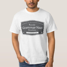 Grammar Nazi voegt Jouw naam T - shirts toe