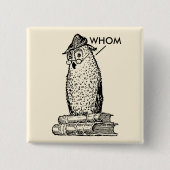Grammar Owl Who/Whom Vierkante Button 5,1 Cm (Voorkant)
