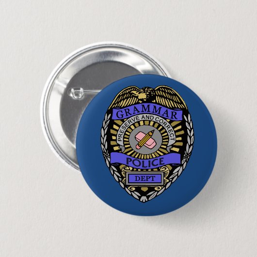 Grammar Police Dept Badge Pencil Eraser Ronde Button 5,7 Cm (Voorkant /achterkant)