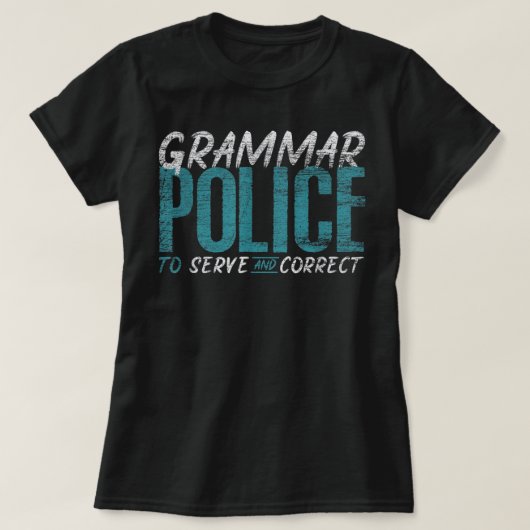 Grammar Police Funny English Teacher T-shirt (Design voorkant)