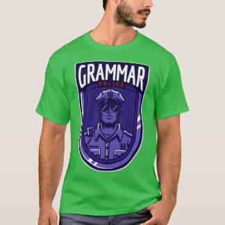 Grammar politie badgepolitiemandocent cadeau grapp t-shirt