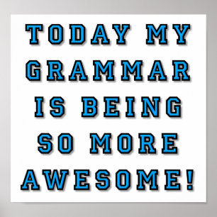 Grammatica is Veel Leukere Grappige Poster