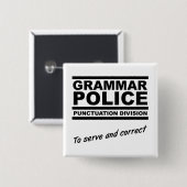 Grammatica Politie Grappige Knop Vierkante Button 5,1 Cm (Voorkant /achterkant)