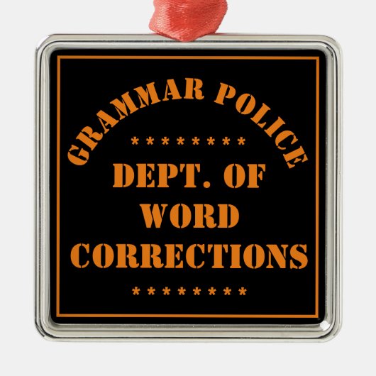 Grammatica Politie Humor Metalen Ornament (Voorkant)