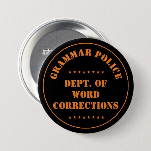 Grammatica Politie Humor Ronde Button 7,6 Cm (Voorkant /achterkant)