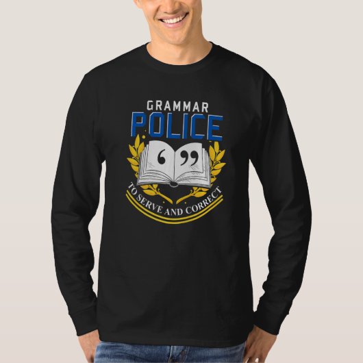 Grammaticaal correcte Grammatica Politie Grammatic T-shirt (Voorkant)