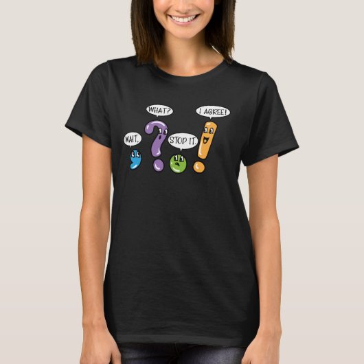 Grammaticale interpunctie Wacht wat het stopt Ik b T-shirt (Voorkant)