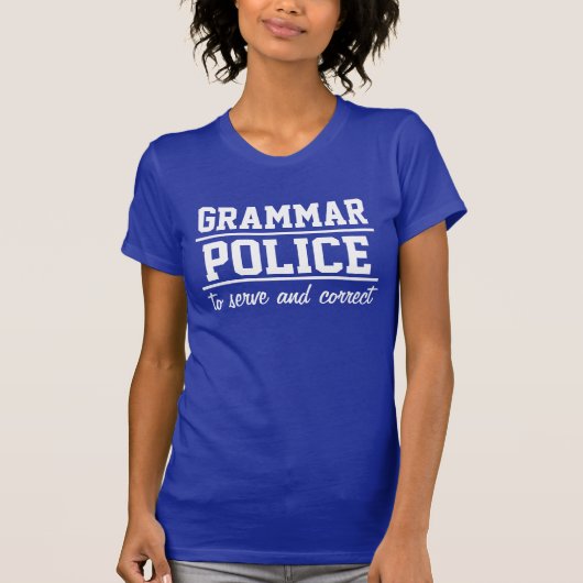 Grammatische politie Vrouwen T-Shirt (Voorkant)