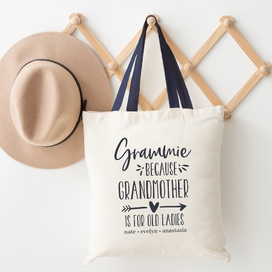 Grammie | Grootmoeder is oud voor dames Tote Bag