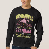 Grammingo Like A Normal Grandma Only More Awesome Trui (Voorkant)