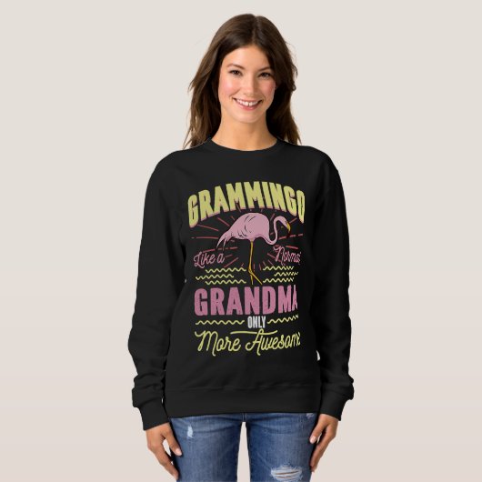 Grammingo Like A Normal Grandma Only More Awesome Trui (Voorkant volledig)
