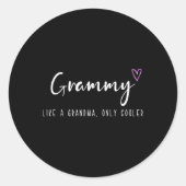 Grammy als een oma alleen koelere Moederdag Ronde Sticker (Voorkant)