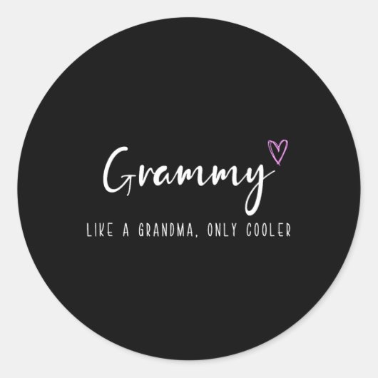Grammy als een oma alleen koelere Moederdag Ronde Sticker (Voorkant)