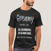 Grammy als grootmoeder, maar zo veel koelere moede t-shirt (Voorkant)