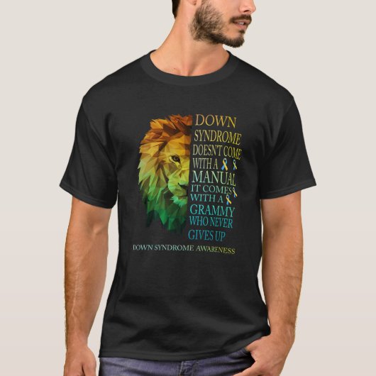 Grammy geeft nooit lion Down Syndrome T21 op T-shirt (Voorkant)