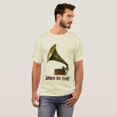 Gramophone, luister naar me! t-shirt (Voorkant volledig)