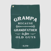 Grampa | Grootvader is voor oude jongens Golfhanddoek (Voorkant)
