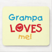 Grampa Loves Me T-shirts en geschenken Muismat (Voorkant)