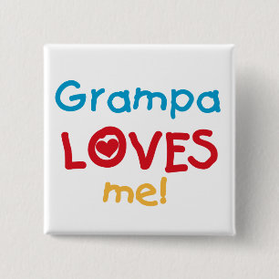 Grampa Loves Me T-shirts en geschenken Vierkante Button 5,1 Cm