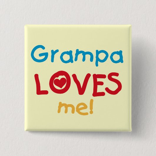Grampa Loves Me T-shirts en geschenken Vierkante Button 5,1 Cm (Voorkant)
