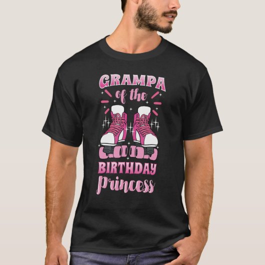 Grampa van de Birthday Princess Roller Schaatsen S T-shirt (Voorkant)