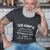 Grampen | Grootvader is voor oude jongens Vaderdag T-shirt