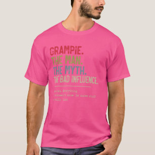Grampie Het Man De mythe De slechte invloed Funny  T-shirt
