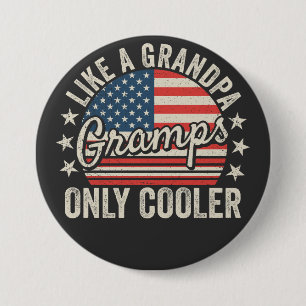Gramps Like A Grandpa Only Cooler USA Vlag Ronde Button 7,6 Cm