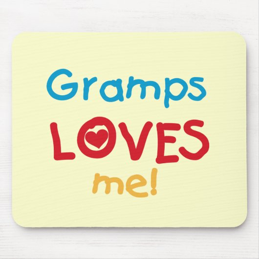 Gramps Loves Me T-shirts en geschenken Muismat (Voorkant)