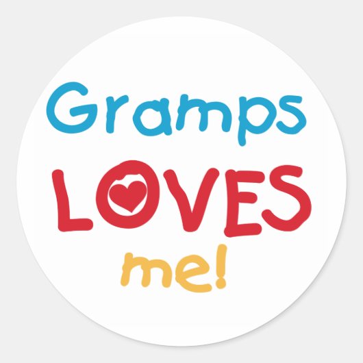 Gramps Loves Me T-shirts en geschenken Ronde Sticker (Voorkant)