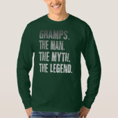 Gramps The Man The Myth The Legend Father's Day  T-shirt (Voorkant)