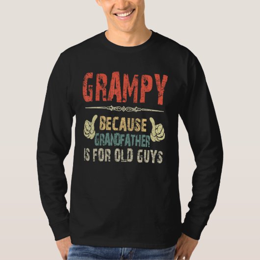 Grampy omdat grootvader voor oude man vader is t-shirt (Voorkant)