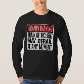 Grampy Warning Sign Grandpa Memory Joke T-shirt (Voorkant)