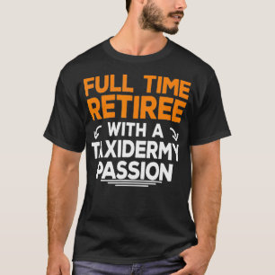 Gran Gran grootpa Gran met Taidermy T-shirt