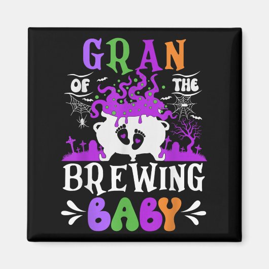 Gran Of The Brewing Baby Grandma To Be Halloween  Magneet (Voorkant)