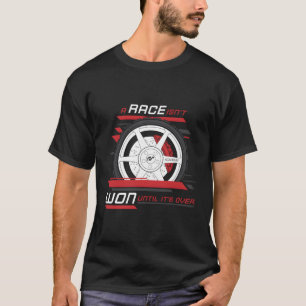 Gran Turismo Race is niet gewonnen T-shirt