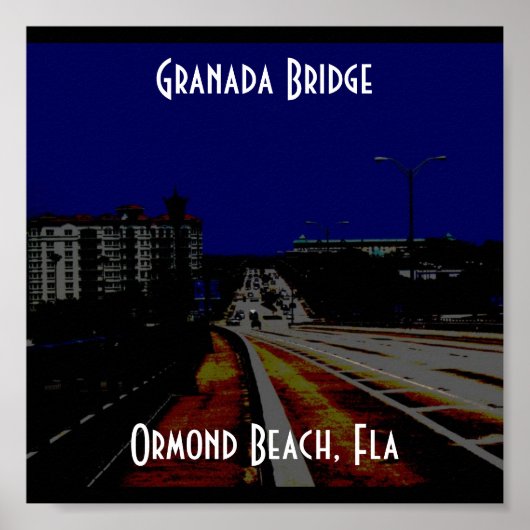 GranadaBridge, Granada Bridge, Ormond Beach, Fla Poster (Voorkant)