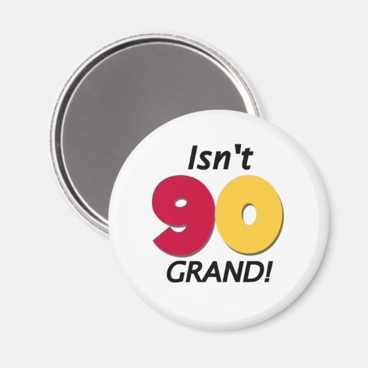 Grand 90th Birthday Magneet (Voorkant / Achterkant)