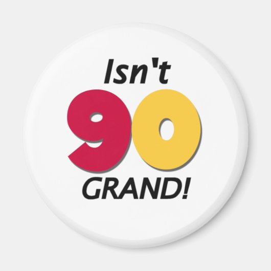 Grand 90th Birthday Magneet (Voorkant)