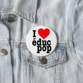 Grand Badge I love edup pop Ronde Button 7,6 Cm (In situ)