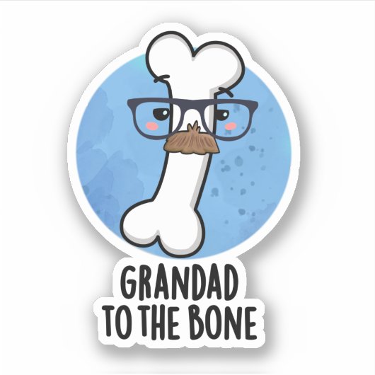 Grand Dad aan de bot Funny Grandpa Pun Sticker (Voorkant)