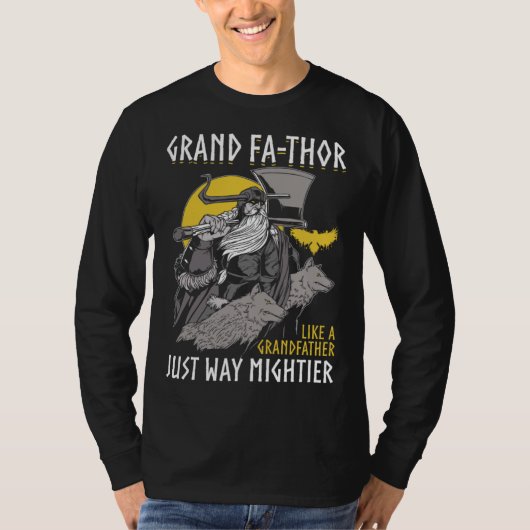 Grand Fathor  Cool Saying Father s Day Costume Vik T-shirt (Voorkant)